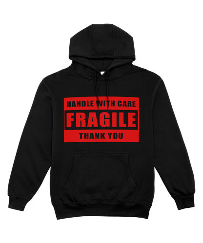 Fragile Hoodie