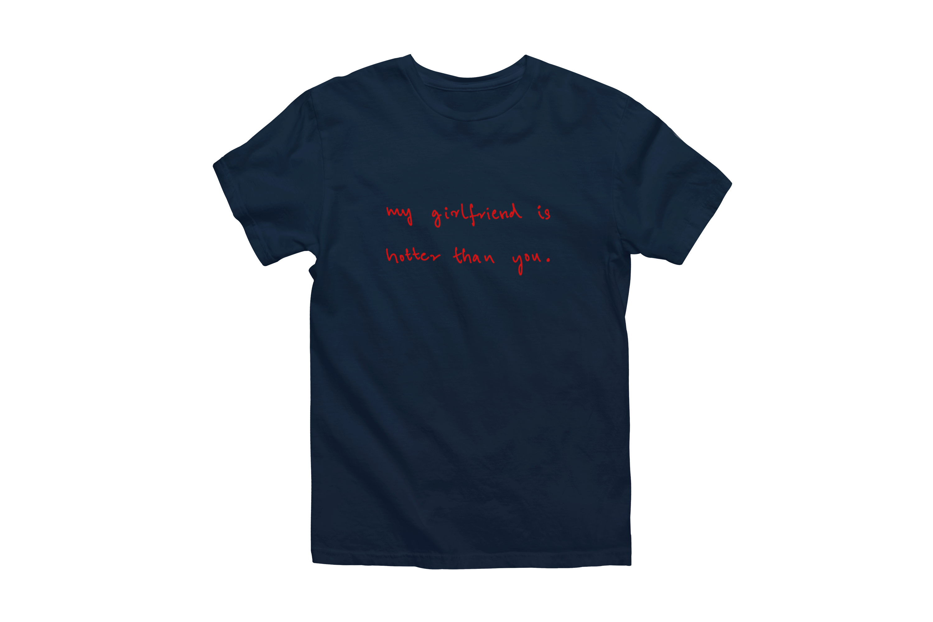 My gf is Hotter Classic Tee