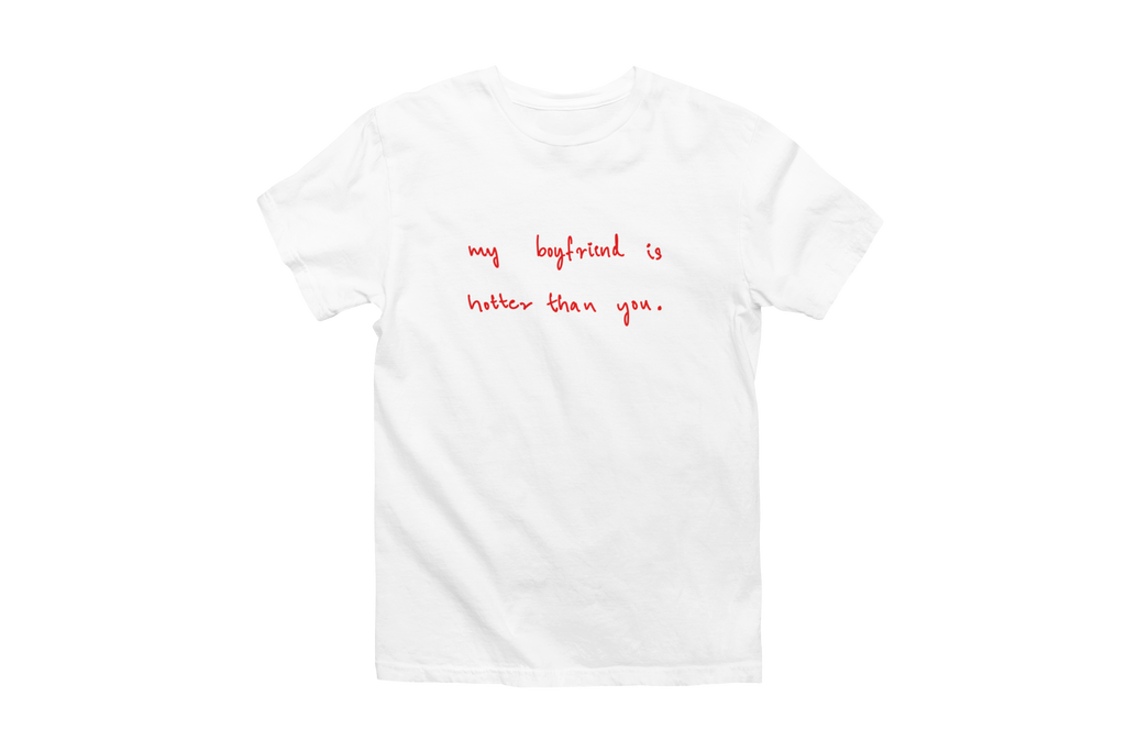 My bf is hotter Classic Tee