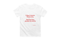 Too Pretty to Work Classic Tee